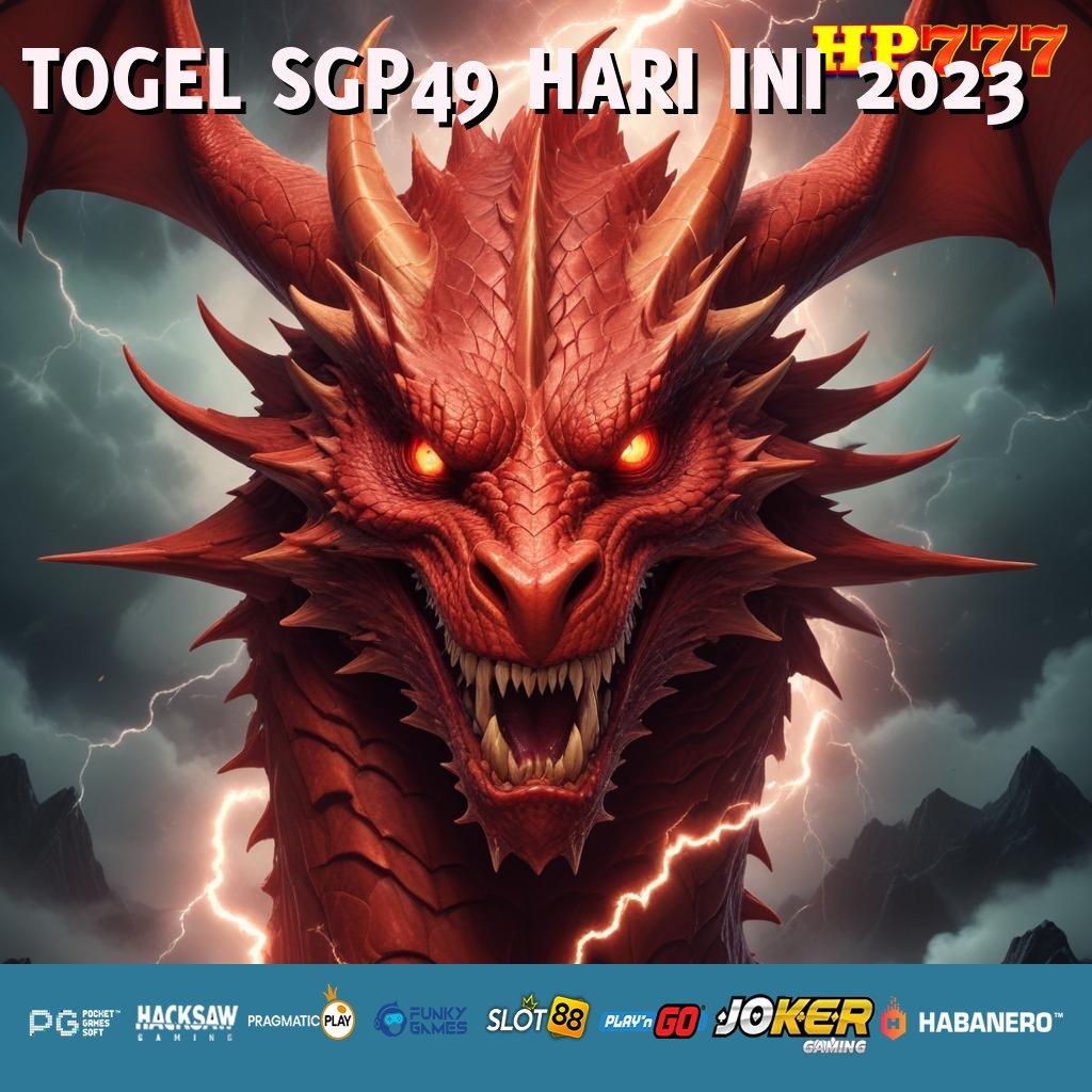 TOGEL SGP49 HARI INI 2023 Update Populer Unduh Versi Game