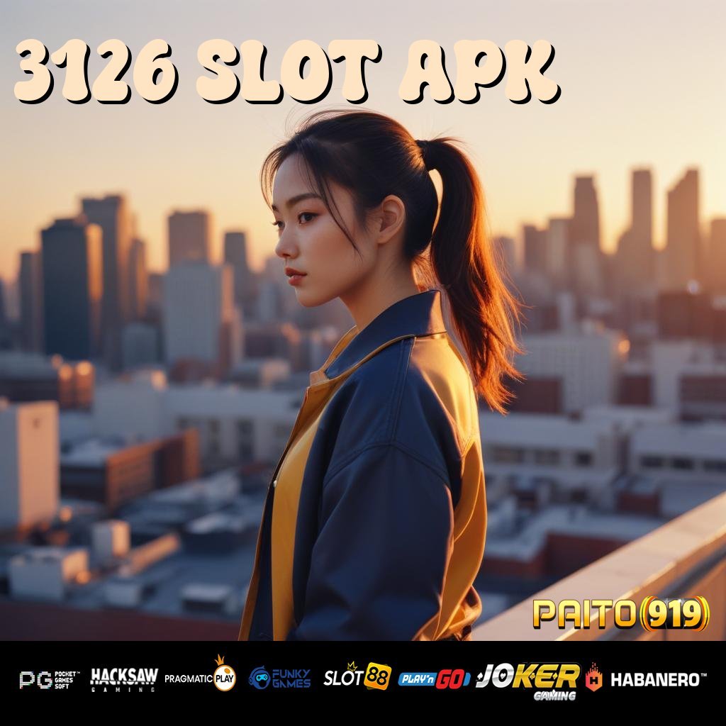 3126 SLOT APK - Unduh APK dengan Fitur Modern untuk Akses Cepat