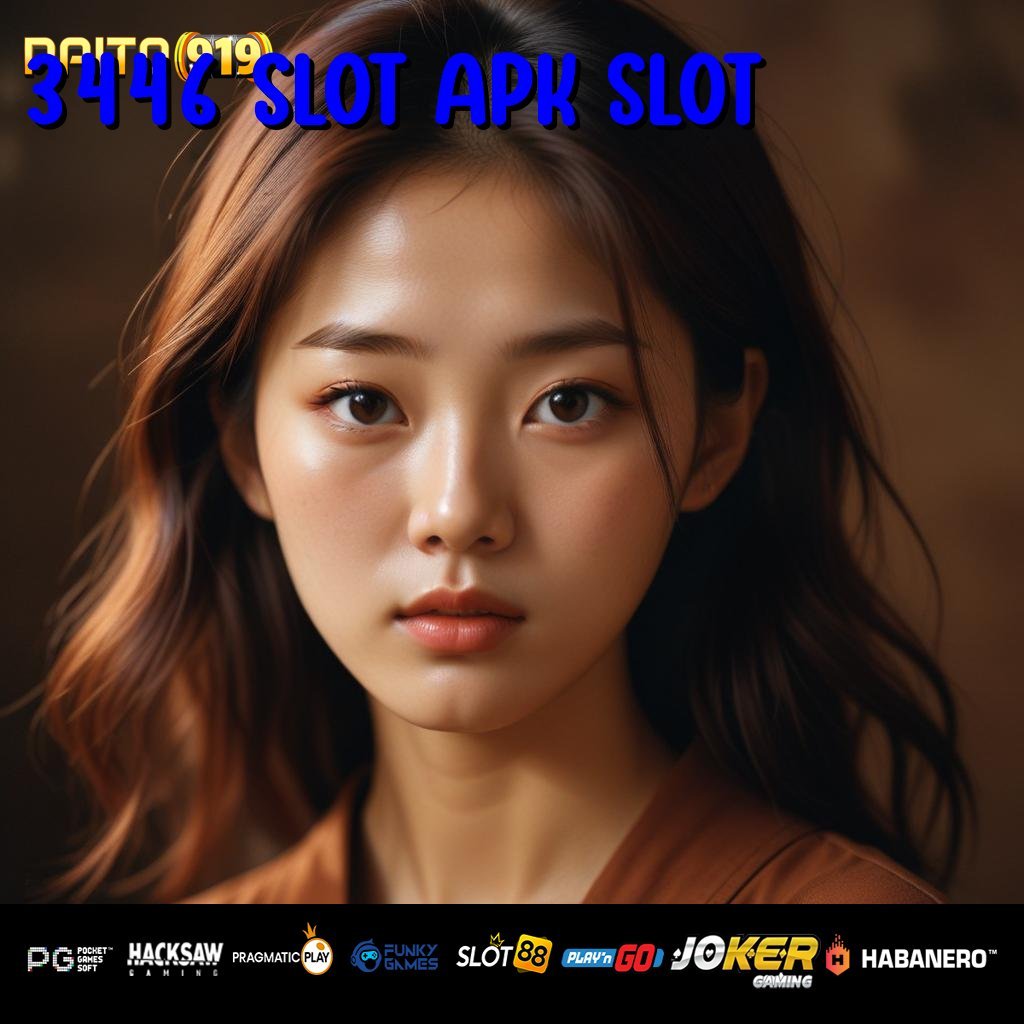 3446 SLOT APK SLOT - Instal APK Resmi untuk Login Praktis dan Mudah