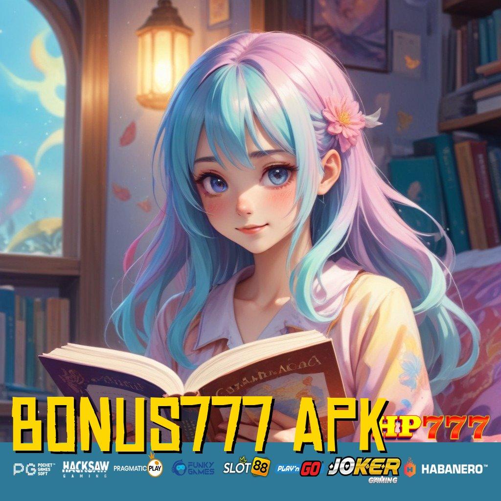 BONUS777 APK Diskusi Interaktif Version 5.0 Lengkap