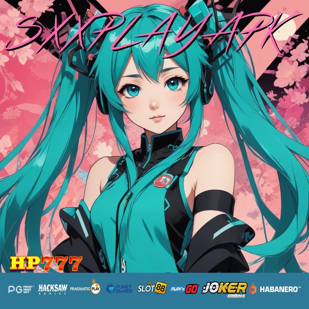 SXXPLAY APK Data Teruji Rilis Game Versi