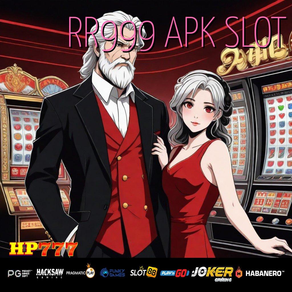 RR999 APK SLOT Grup Terpercaya Update Pro iOS