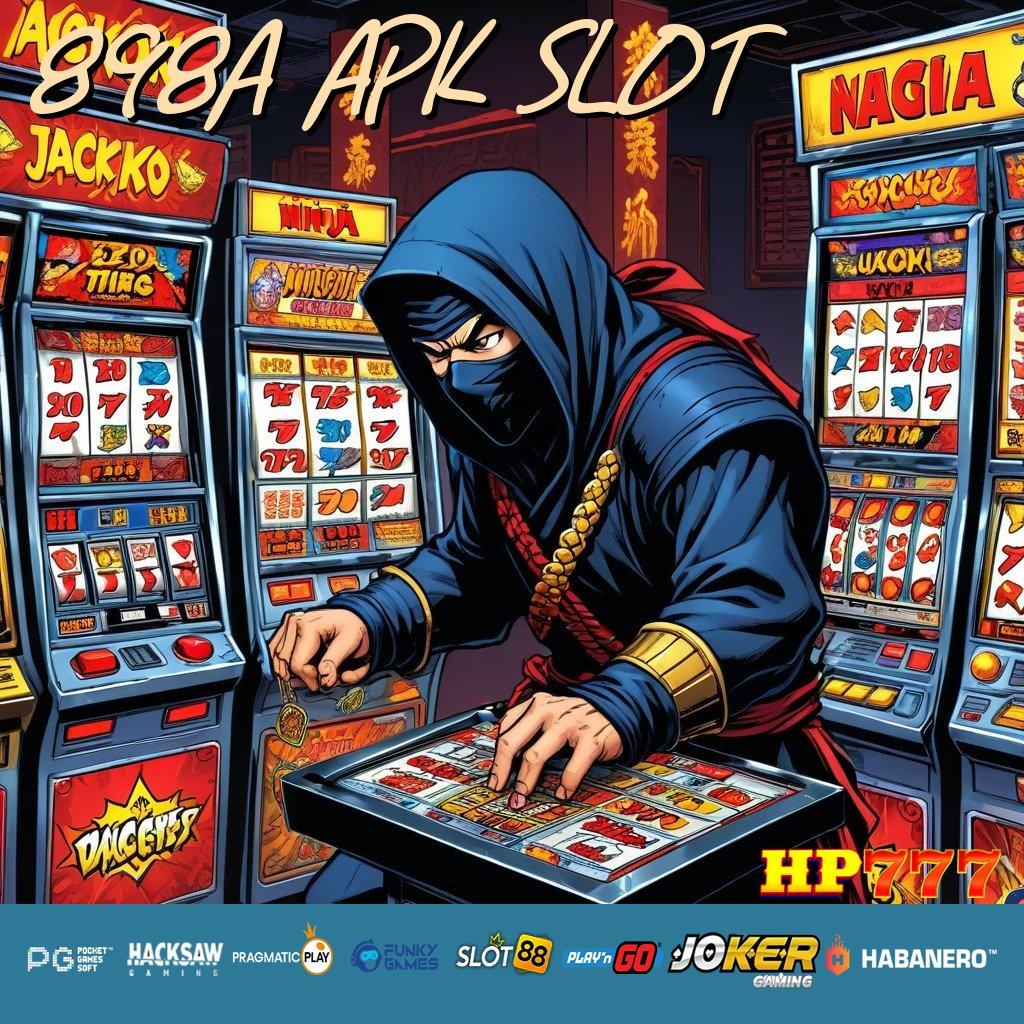 898A APK SLOT Tetap Terpercaya Version 2.5 Terbaru