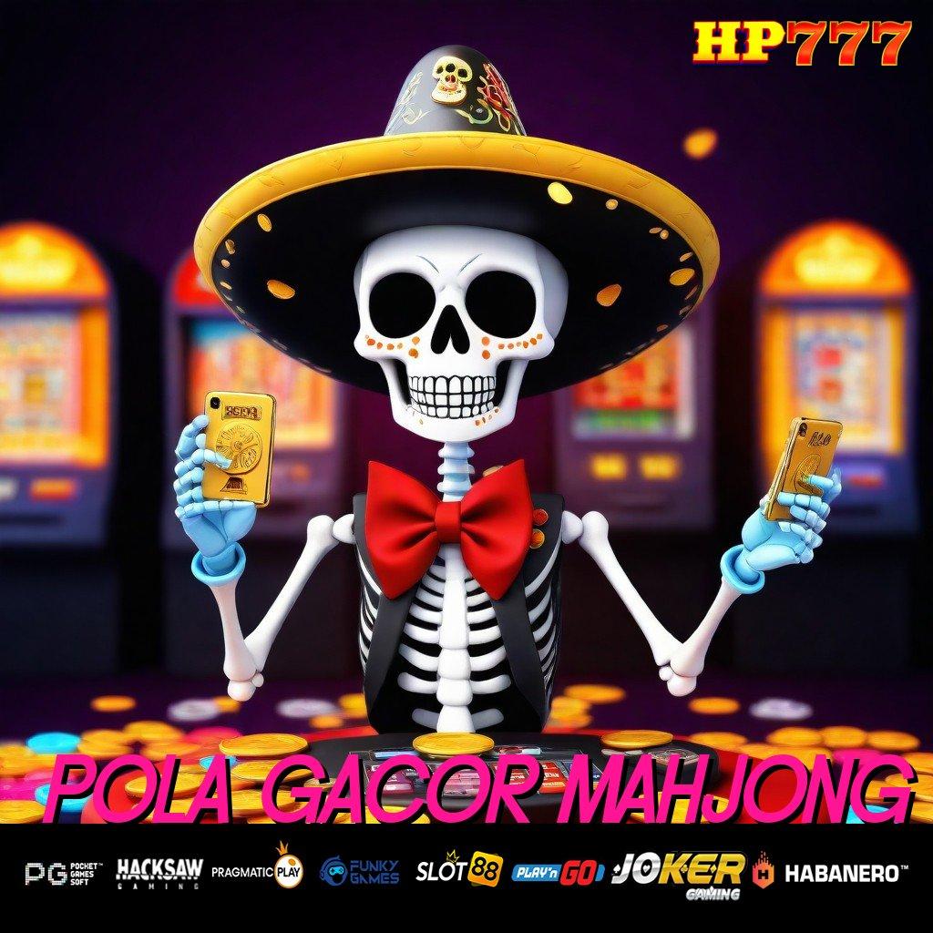 POLA GACOR MAHJONG Gratis Tambahan Install Evolution Game