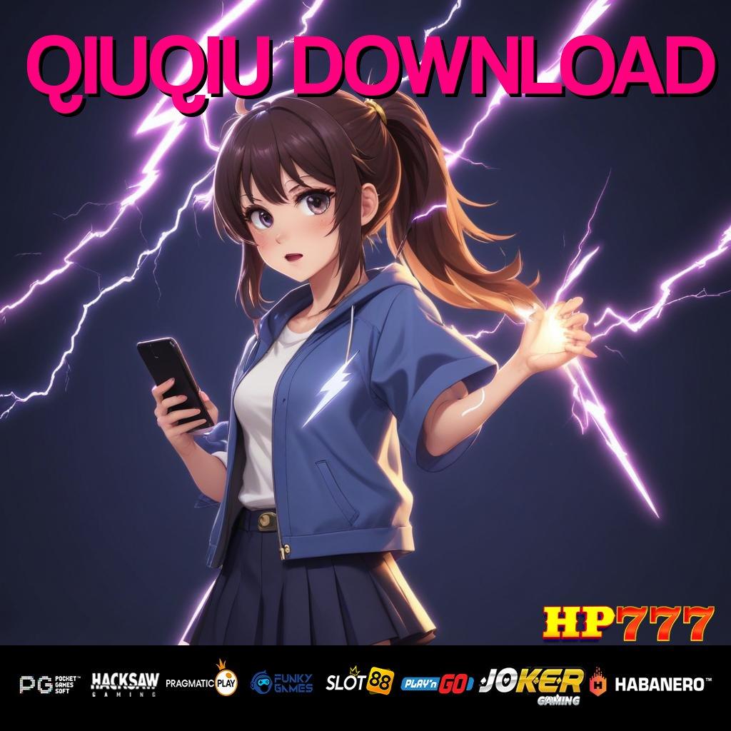 QIUQIU DOWNLOAD Grafik Lancar Release Game 7.0