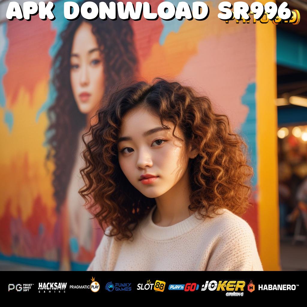 APK DONWLOAD SR996 - Instal APK Baru untuk Login Praktis di Android/iOS