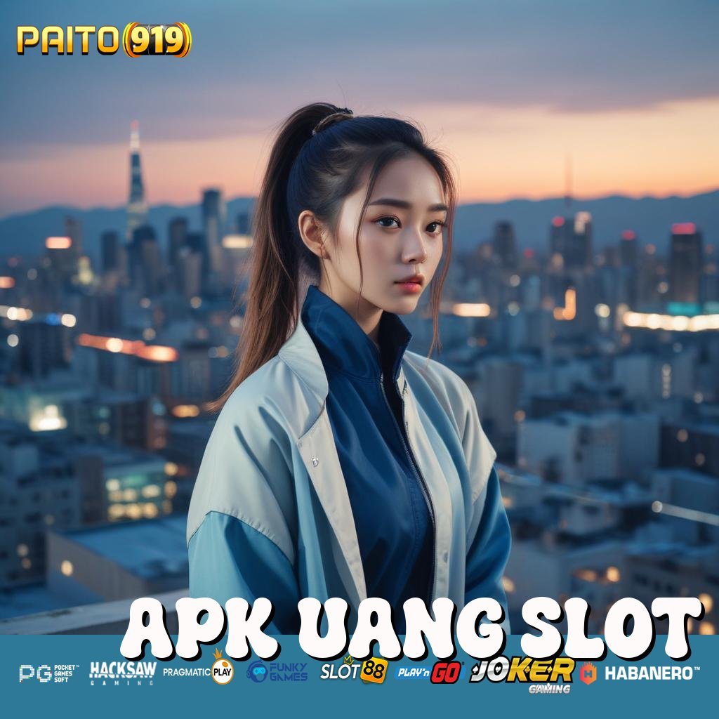 APK UANG SLOT - Instal APK Baru untuk Login Praktis di Semua Perangkat