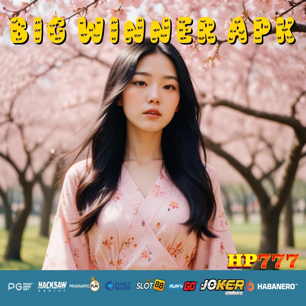 BIG WINNER APK Jasa Daring Profesi Terbuka Teknologi Modern