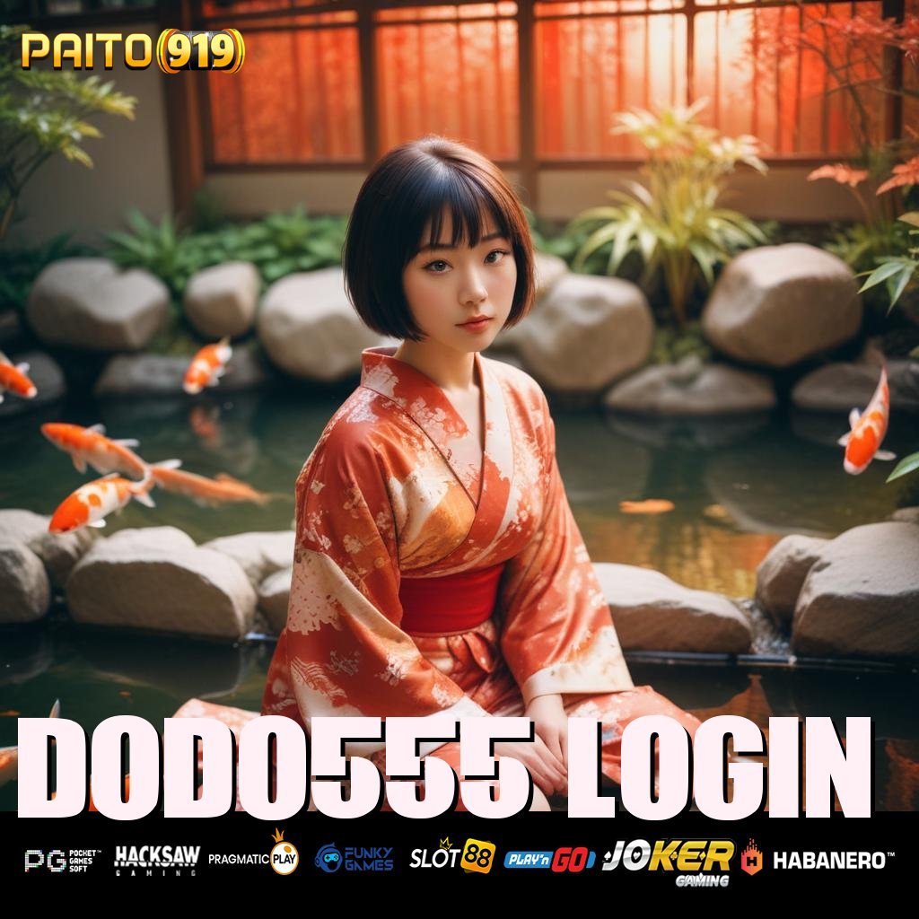 DODO555 LOGIN - Login dan Instal APK Resmi Versi Baru untuk Semua