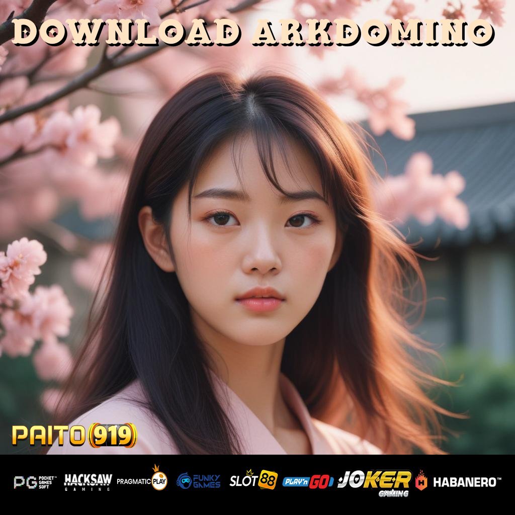 DOWNLOAD ARKDOMINO - Unduh APK Baru dan Akses Mudah untuk Android & iOS