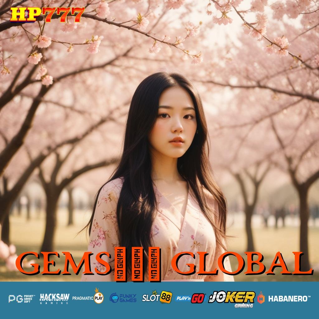 GEMS365 GLOBAL User Sistem Pilihan Makassar