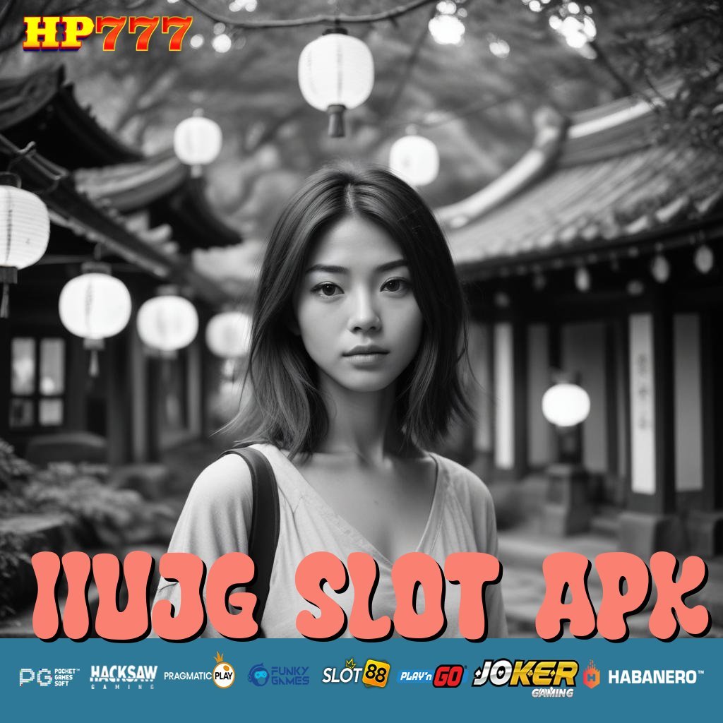 IIUJG SLOT APK Akses Profilmu Layanan Pemeliharaan Kemampuan Baru