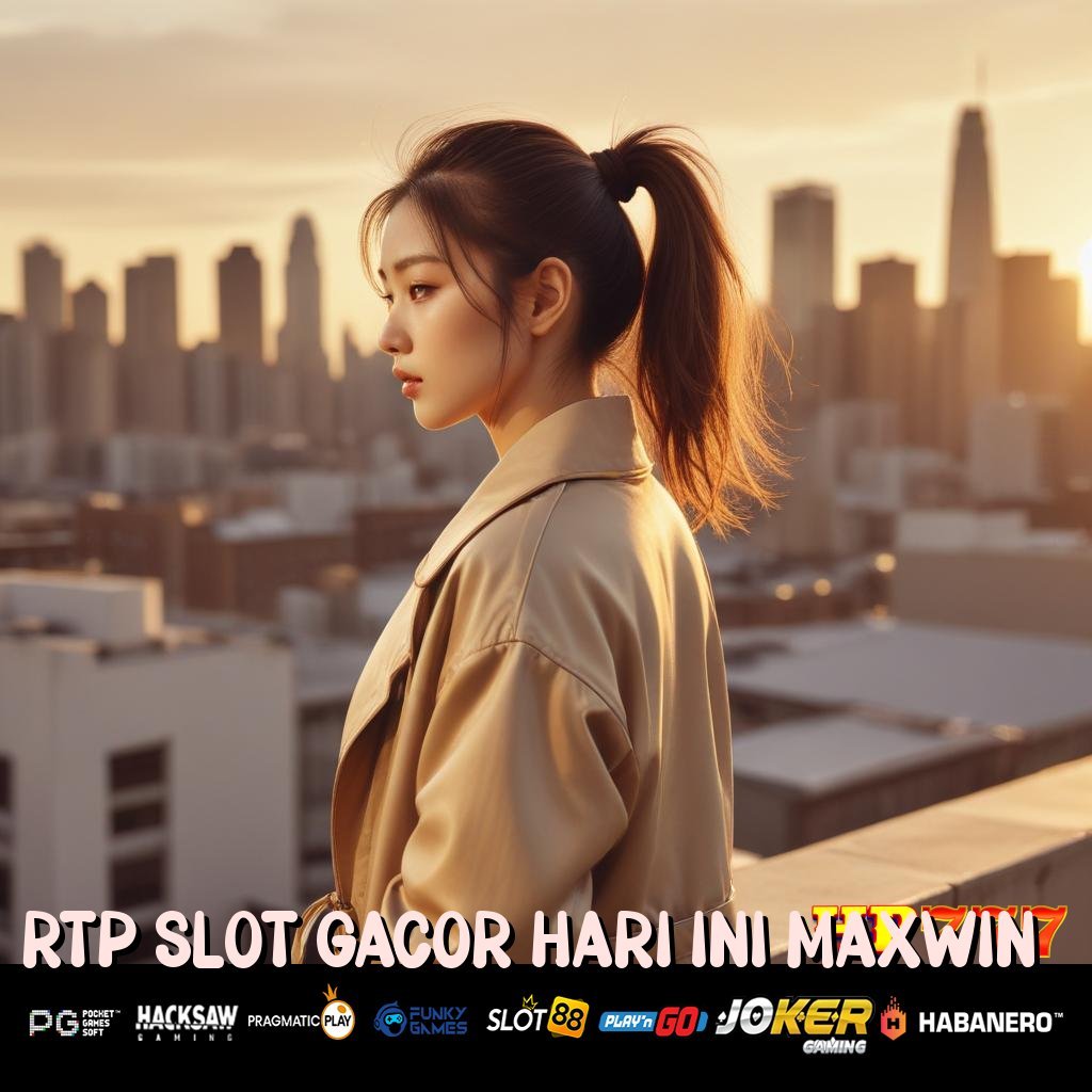 RTP SLOT GACOR HARI INI MAXWIN