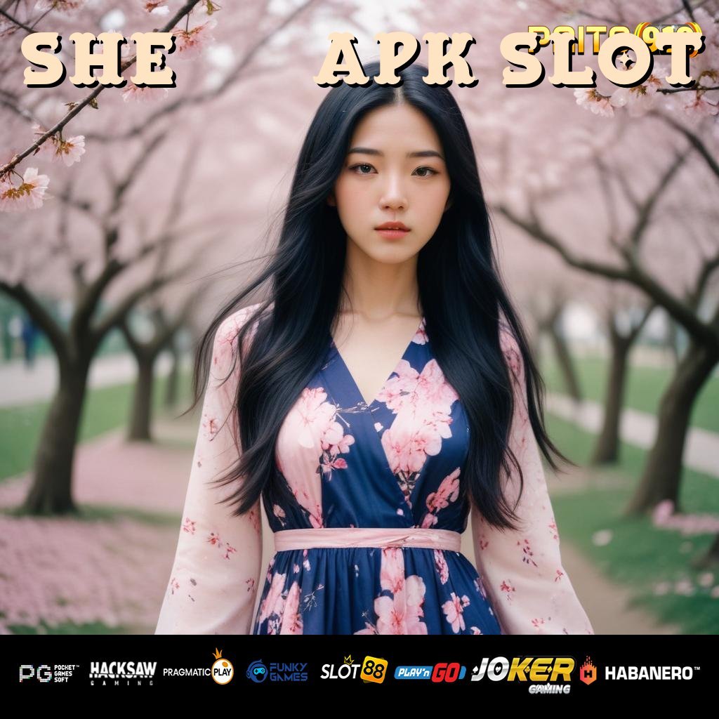 SHE777 APK SLOT - Login Tanpa Hambatan dengan APK Baru untuk Android/iOS