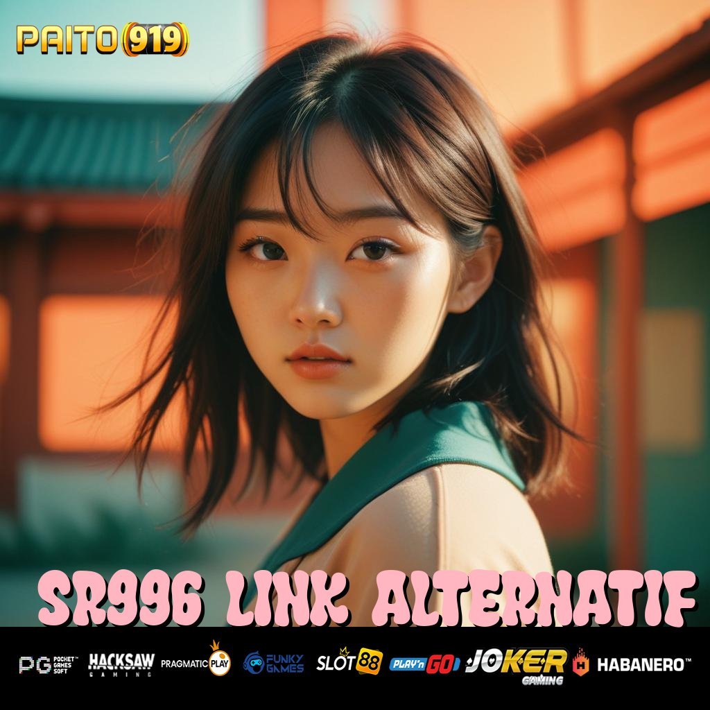 SR996 LINK ALTERNATIF - Unduh APK Resmi yang Dirancang untuk Login Aman