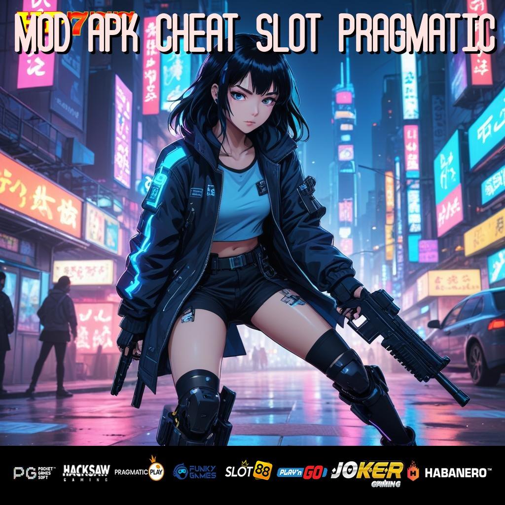 MOD APK CHEAT SLOT PRAGMATIC Grafik Halus Update Full Aplikasi Kecepatan Cepat