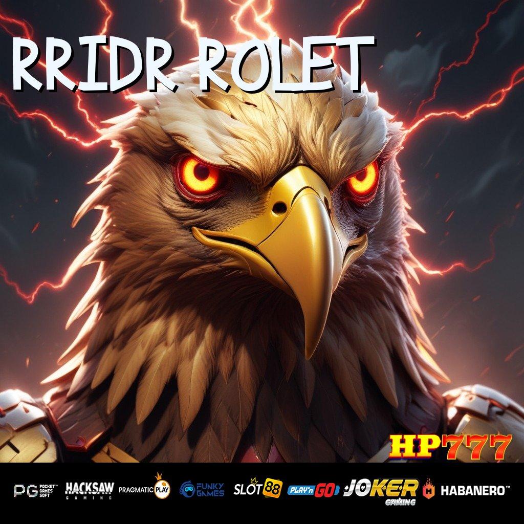 RRIDR ROLET Tanpa Ancaman Download Aplikasi 1.0