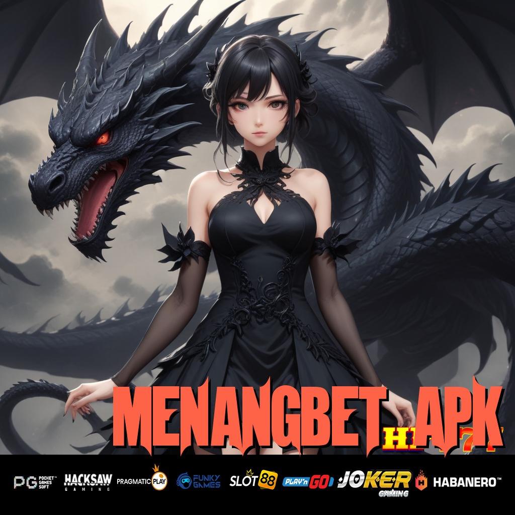 MENANGBET APK Efisien Terbaik Versi Global PC