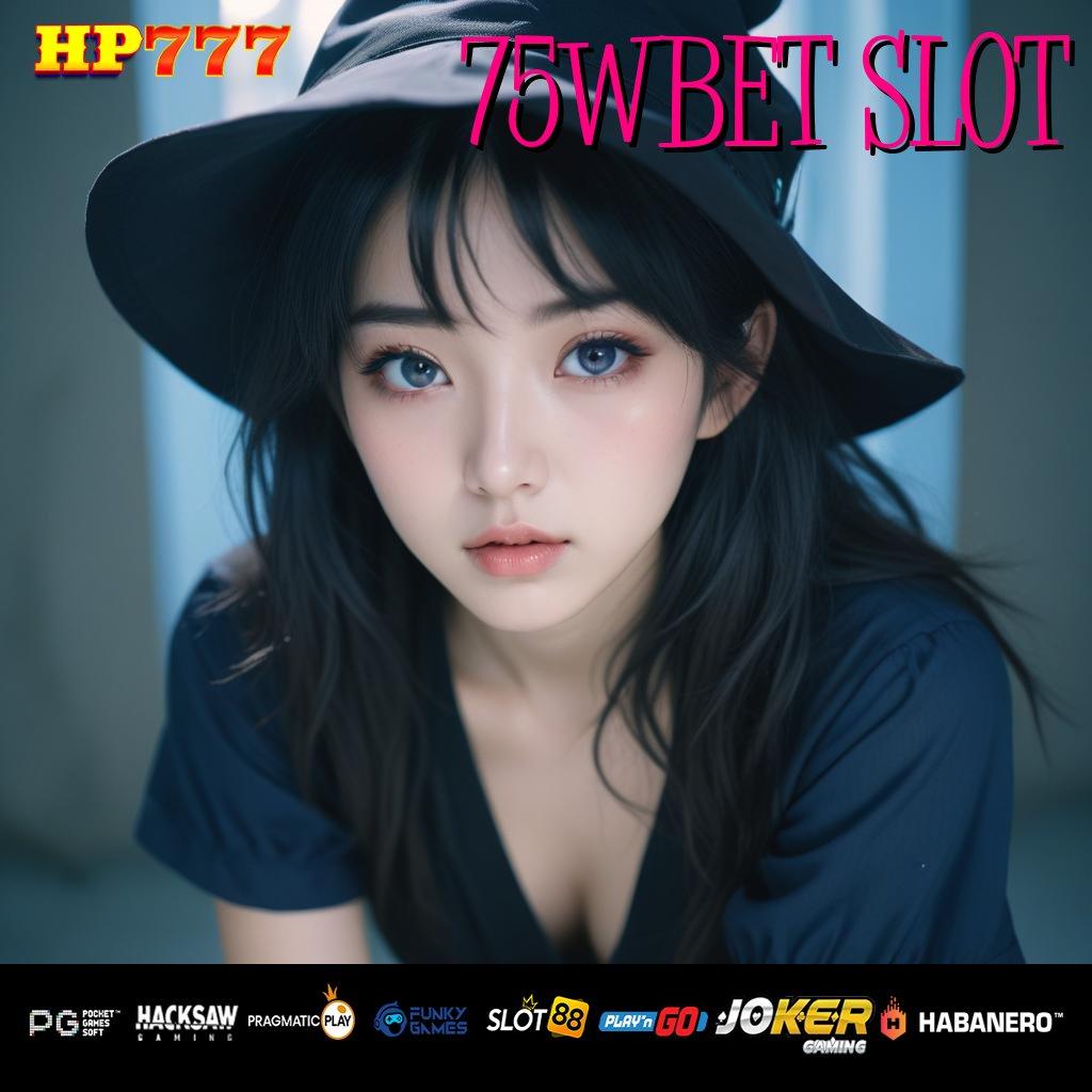 75WBET SLOT Jalur Langsung Mainkan Pragmatic Aplikasi