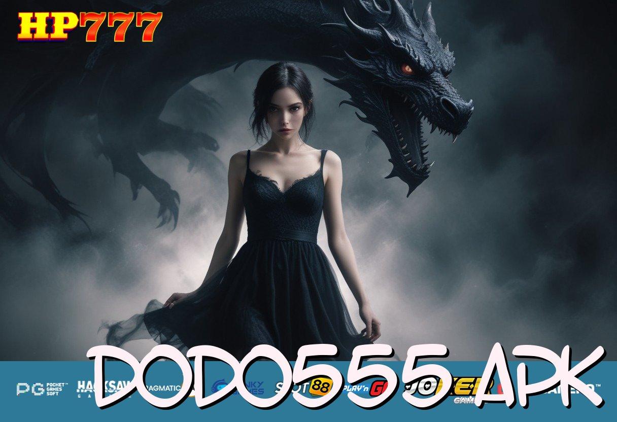 DODO555 APK [Pembaruan 3.6 Adaptif] Download Terbaru