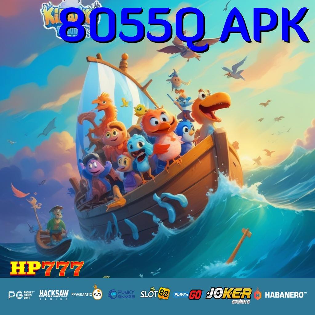 8055Q APK Skill Profesional Install Game Populer