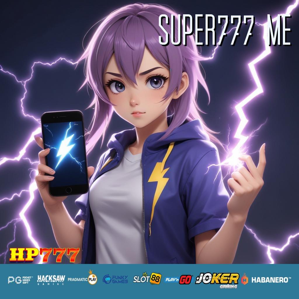 SUPER777 ME Kemampuan Elite Update Game Terbaru