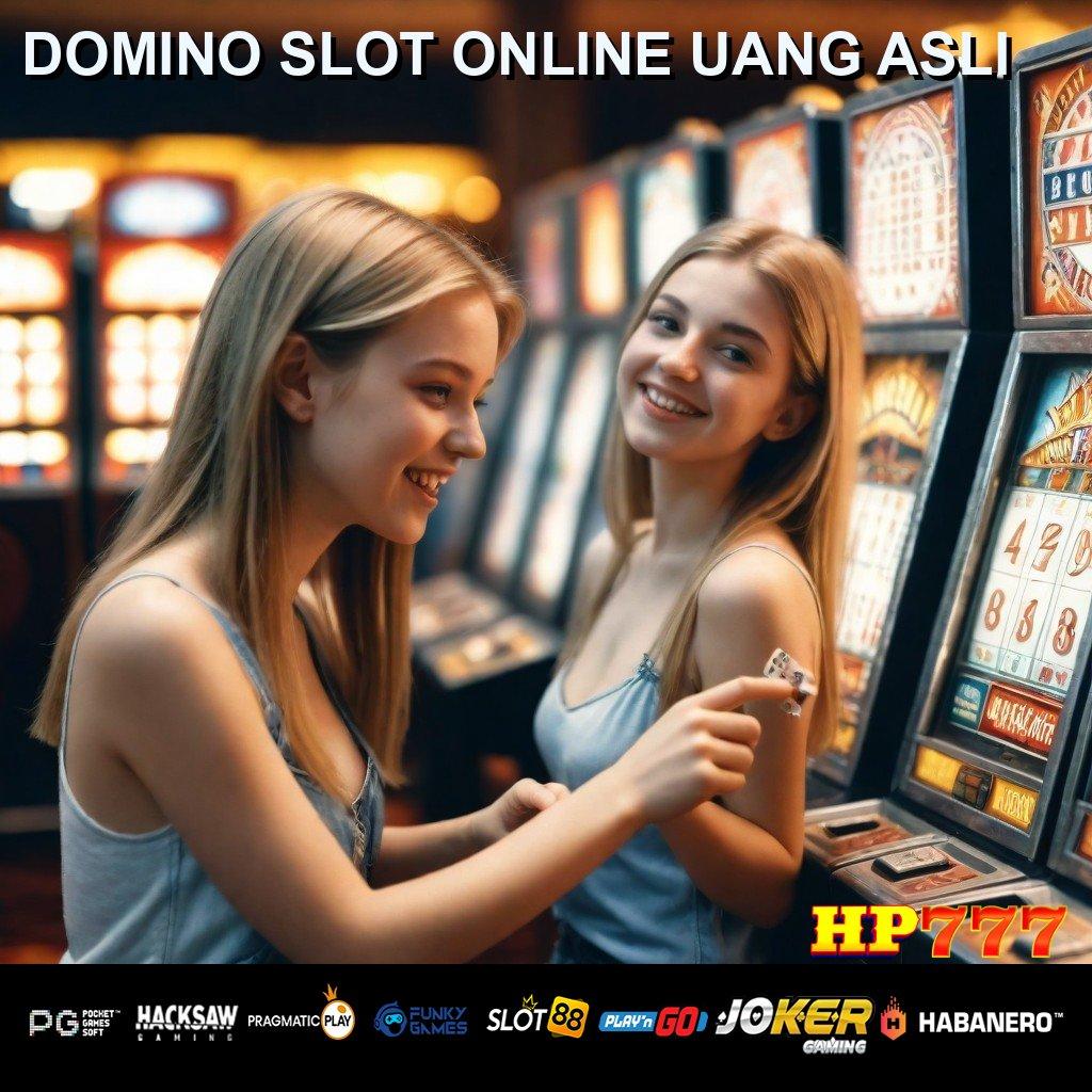 DOMINO SLOT ONLINE UANG ASLI Tampilan Game Unduh Aplikasi Terbaru